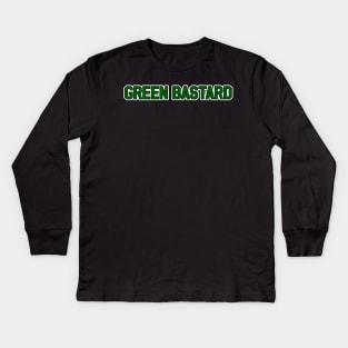 Green Bastard Kids Long Sleeve T-Shirt